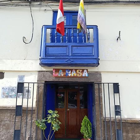 Hostal La Rasa Cusco Exteriör bild